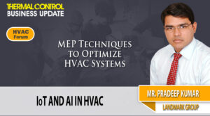 IoT and AI in HVAC | Thermal Control Business Update | HVAC Forum