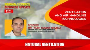 Natural Ventilation | Thermal Control Business Update | HVAC Forum